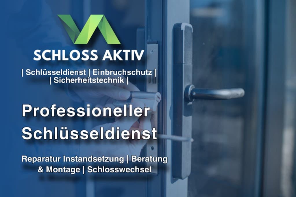 Schlüsseldienst Schloss Aktiv